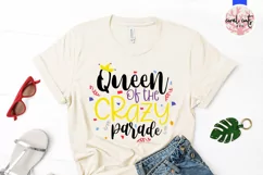 Queen of the crazy parade - Mardi Gras SVG EPS DXF PNG Product Image 2