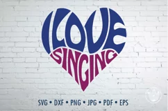 I love singing Cut File | Heart Word Art Product Image 1