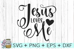 Jesus Loves Me SVG DXF PNG EPS Cutting Files Product Image 2