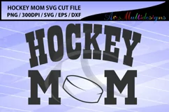 hockey mom Svg cut file / hockey mom vector Product Image 1