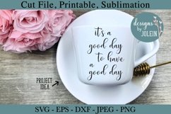 It's a god day SVG, png, eps, jpeg, DXF, sublimation Product Image 4