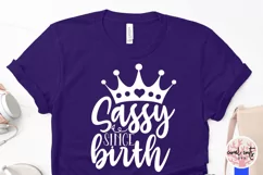 Sassy since birth - Empowerment EPS SVG DXF PNG Product Image 3