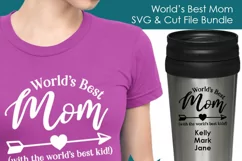 Worlds Best Mom - Family SVG and Cut Files for Crafters Product Image 3