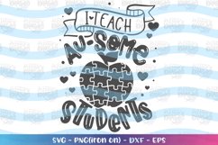 Teacher svg I teach Au-some Students svg Autism awareness Product Image 2