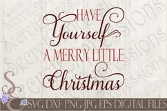 Have Yourself A Merry Little Christmas Product Image 1