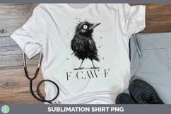 F-Caw-F Crow Shirt Sublimation Design Product Image 1