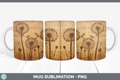 Wood Burned Dandelion Flowers Mug Wrap | Sublimation Coffee Product Image 2
