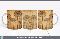 Wood Burned Dandelion Flowers Mug Wrap | Sublimation Coffee Product Image 5