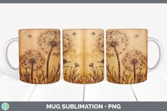 Wood Burned Dandelion Flowers Mug Wrap | Sublimation Coffee Product Image 7