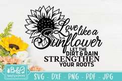 Sunflower Saying SVG - Motivational Quote SVG - Love Quote Product Image 1
