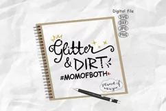 Glitter & Dirt Svg, Mom Life Svg, Mom Of Both Svg Product Image 1
