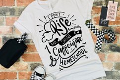 I Don&#039;t Rise And Shine I Caffeinate and Homeschool Product Image 1