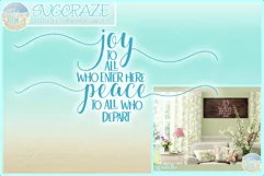 Joy To All Who Enter Here Peace To All Who Depart Quote Svg Product Image 1