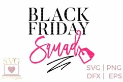 Black Friday Squad SVG PNG DFX - Shopping - Crafting File Product Image 1