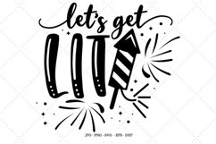 Fourth of July, Fourth of July Png, Let's Get Lit Product Image 1