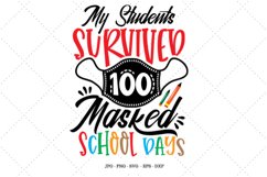 Funny Teacher, Shirt Design, Masked, 100 School Days Svg Product Image 1