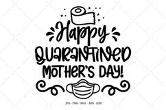 Quarantine 2021 Svg, Mom Svg, Gift Idea for Mom, Mothers Day Product Image 1
