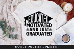 Graduation SVG Design - Educated Motivated and just Graduate Product Image 4