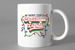 My Favorite Color is Christmas Lights SVG - PNG, DXF, EPS Product Image 3