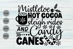 Mistletoe Hot Cocoa Sleigh Rides Candy Canes Svg, Winter Svg Product Image 1
