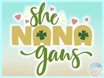 She NANA gans St Patricks Day Quote Svg Dxf Eps Png Pdf Product Image 3