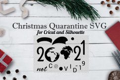 Christmas Quarantine SVG, 2021 Svg, Cute file for Cricut Product Image 2