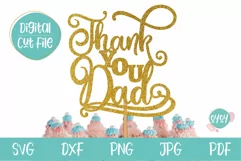 Thank You Dad Cake Topper SVG | Thank You Sign SVG Product Image 1