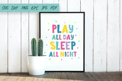 Baby SVG, Play all day sleep all night, Play room SVG Product Image 2