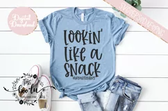Lookin' Like a Snack #Breastfeeding SVG EPS DXF PNG Product Image 2