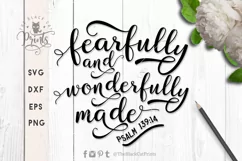 Fearfully and wonderfully made SVG PNG EPS DXF Psalm 139 14 Product Image 3