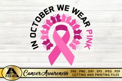 In October-We Wear Pink SVG Awareness Ribbon SVG PNG EPS DXF Product Image 2