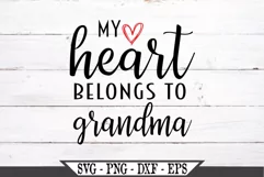 My Heart Belongs To Grandma SVG Product Image 2