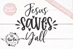 Jesus Saves Y'all SVG EPS DXF PNG Product Image 2