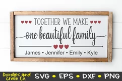 Together We Make One Beautiful Family - Family SVG - SVG - E Product Image 1