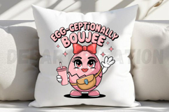 Egg Ceptionally Boujee Sublimation PNG Product Image 4