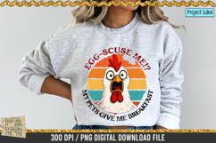 Egg scuse me is a professional design that is available at 300dpi PNG to use for Sublimation, iron-on transfer, DTG Printing and normal printing