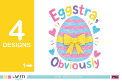 Striped Easter egg with yellow bow and the phrase Eggstra Obviously