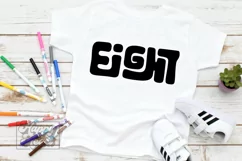 Eight SVG - 8th Birthday Boy Retro - Birthday Girl Shirt PNG Product Image 3