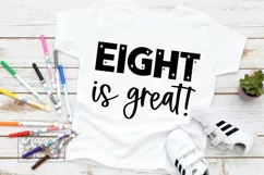 Eight is Great Birthday Girl SVG - Eight Hello 8 Birthday Product Image 5