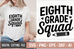 Eighth Grade Squad SVG File | Back to School SVG | Teacher Product Image 1