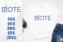 Vote sign. Presidential election SVG. Patriotic shirt design Product Image 1