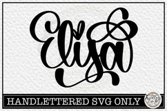 Elisa - Handlettered Name SVG Cut file Product Image 1