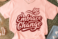 Embrace Change Fall SVG Cut File &amp; Leaf Fall PNG Design Product Image 4