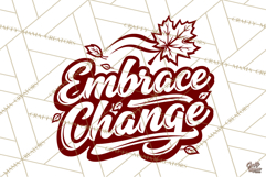 Embrace Change Fall SVG Cut File &amp; Leaf Fall PNG Design Product Image 5