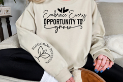 Embrace Every Opportunity to Grow Sleeve SVG Design Product Image 2