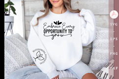 Embrace Every Opportunity to Grow Sleeve SVG Design Product Image 1