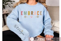 Embrace Sleeve SVG Design, Encouragement SVG Product Image 1