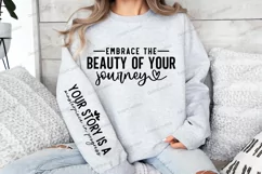 Embrace the beauty of your journey Sleeve SVG Product Image 3