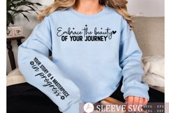 Embrace the beauty of your journey Sleeve SVG Product Image 2