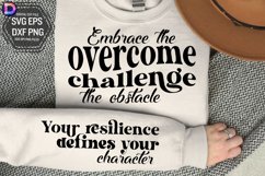 Embrace the challenge overcome Sleeve SVG Product Image 1